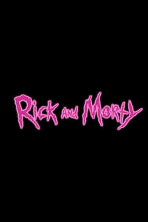 Rick és Morty poszter