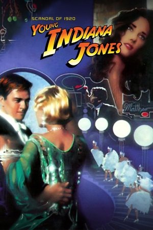 Az ifjú Indiana Jones: 21. Indy, a szoknyavadász
