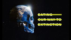 Eating Our Way to Extinction háttérkép