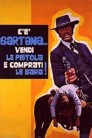 Sartana's Here... Trade Your Pistol for a Coffin poszter