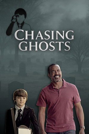 Chasing Ghosts poszter