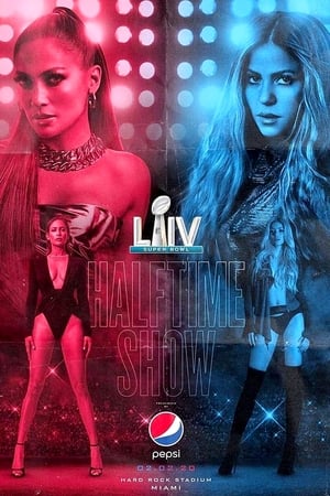 Shakira & Jennifer Lopez -Super Bowl Halftime Show
