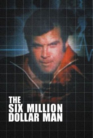 The Six Million Dollar Man poszter