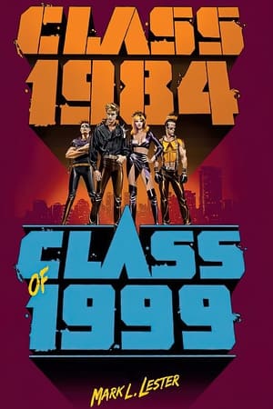 Class of 1999 filmek