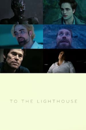 TO THE LIGHTHOUSE (Dafoe vs Pattinson)