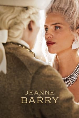 Jeanne du Barry - A szerető poszter
