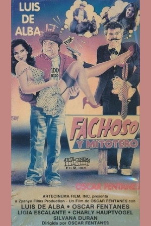 Fachoso y Mitotero poszter