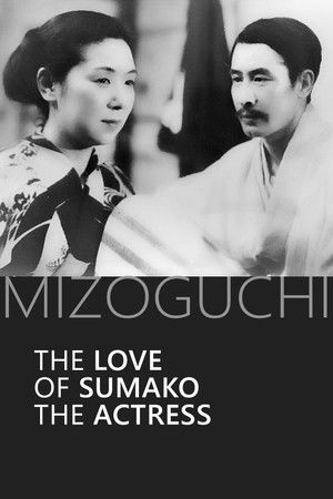 The Love of the Actress Sumako poszter