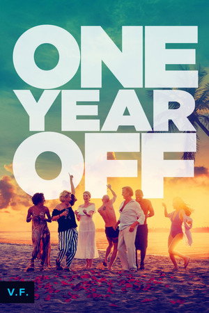 One Year Off poszter