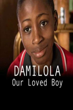Damilola, Our Loved Boy poszter