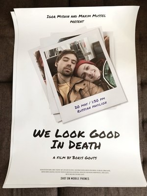 We Look Good In Death poszter