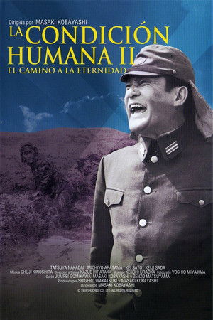 The Human Condition II: Road to Eternity poszter
