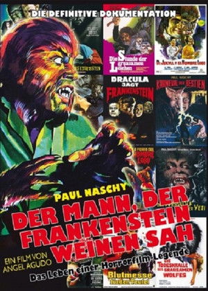The Man Who Saw Frankenstein Cry poszter