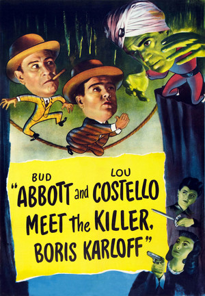 Bud Abbott and Lou Costello Meet the Killer, Boris Karloff poszter