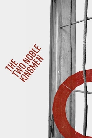 The Two Noble Kinsmen: Shakespeare's Globe Theatre