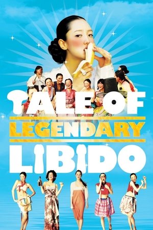 A Tale of Legendary Libido poszter