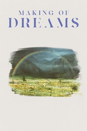 Making of 'Dreams' poszter