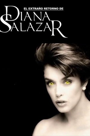 El extraño retorno de Diana Salazar poszter