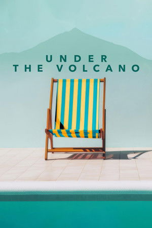 Under the Volcano poszter