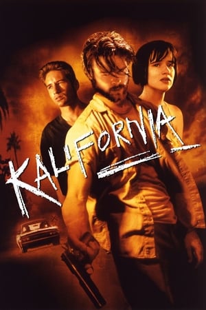 Kalifornia - A halál nem utazik egyedül