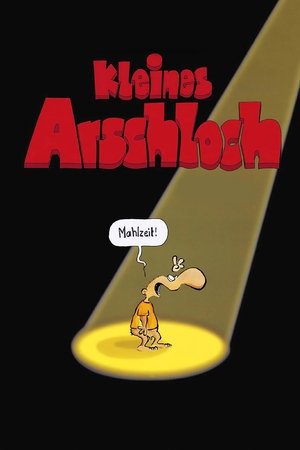 Kleines Arschloch - Der Film poszter
