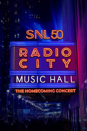 SNL50: The Homecoming Concert poszter