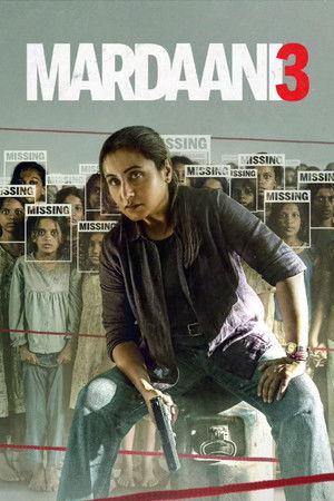 Mardaani 3 - Férfiak világában poszter