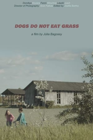 A kutyák nem esznek füvet poszter