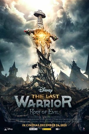The Last Warrior: Root of Evil poszter