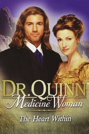 Dr. Quinn, az ápolónő - Hallgass a szívedre! poszter