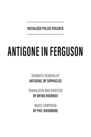 Antigone in Ferguson