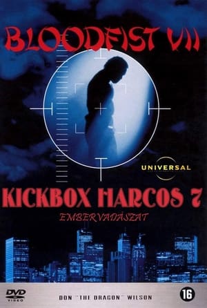 Kickbox harcos 7. - Embervadászat