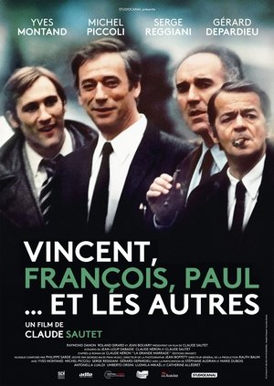 Vincent, Francois, Paul és a többiek poszter