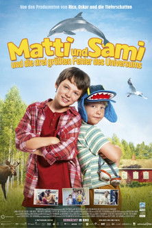 Matti and Sami and the Three Biggest Mistakes in the Universe poszter