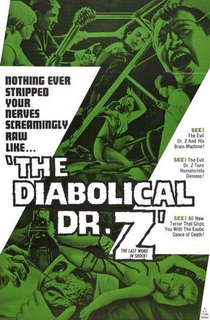 The Diabolical Dr. Z poszter