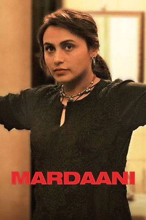 Mardaani filmek