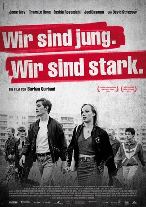 Wir sind jung. Wir sind stark. poszter