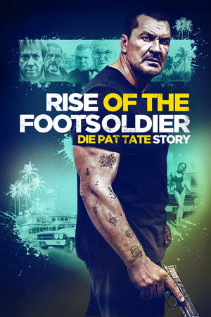 Rise of the Footsoldier 3 poszter