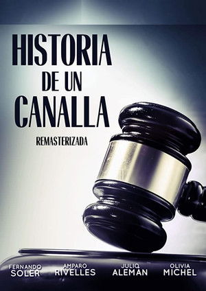 Historia de un canalla poszter