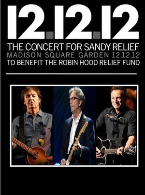 12-12-12: The Concert for Sandy Relief poszter