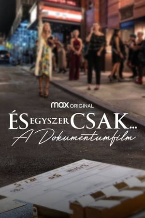 És egyszer csak… A dokumentumfilm