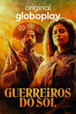 Guerreiros do Sol poszter