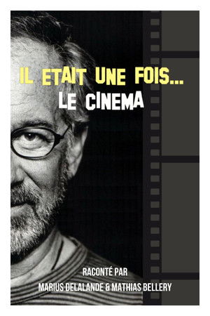 Il était une fois... le Cinéma