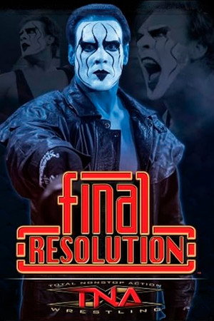 TNA Final Resolution 2006