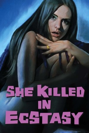 She Killed in Ecstasy poszter