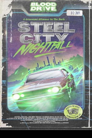 Midnight Grindhouse Presents: Steel City Nightfall