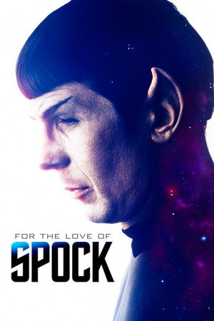 For the Love of Spock poszter