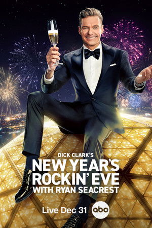 Dick Clark's New Year's Rockin' Eve with Ryan Seacrest poszter