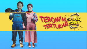 Terompak Sana Tertukar Sini háttérkép