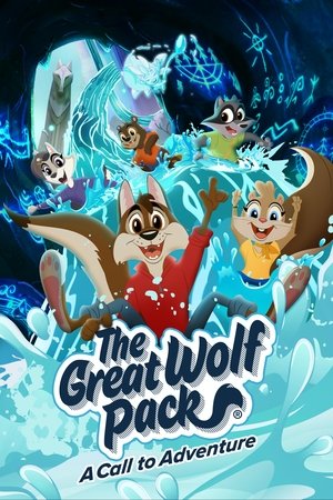 The Great Wolf Pack: A Call to Adventure poszter